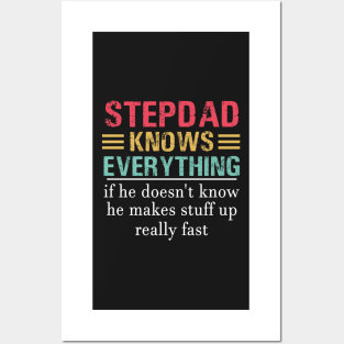 Stepdad knows Everything Posters and Art